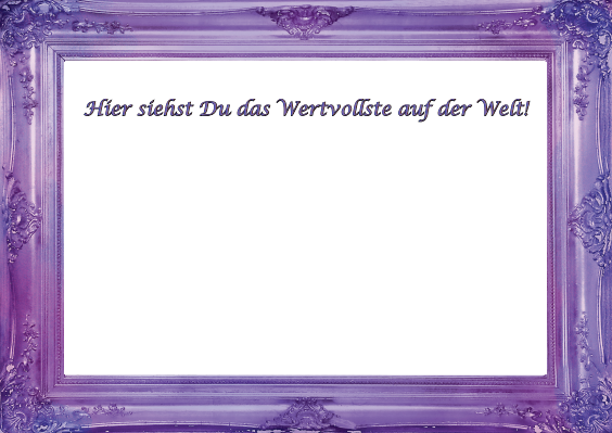 Spiegelpostkarte "Hier siehst Du das Wertvollste auf der Welt!"